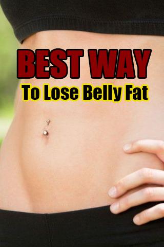 Best Way To Lose Belly Fat
