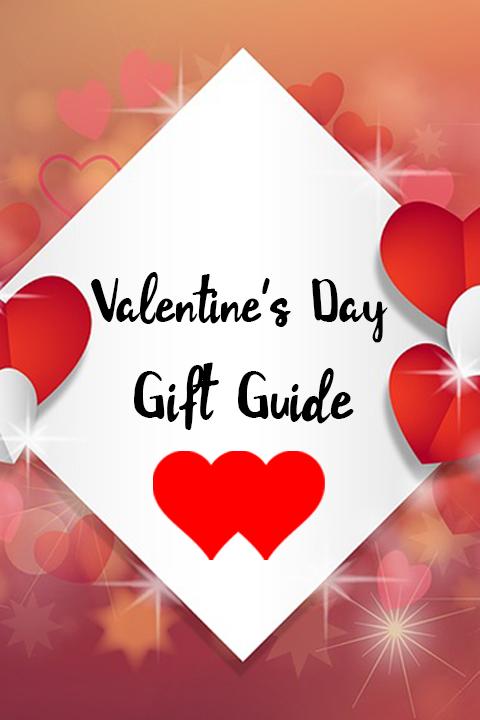 Valentines Day Gift Guide