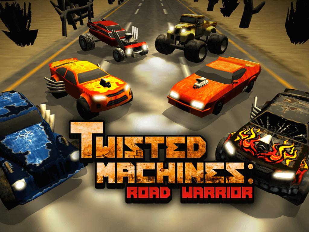 Twisted Machines: Road Warrior