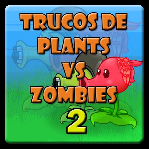 Trucos para Plants VS Zombies2