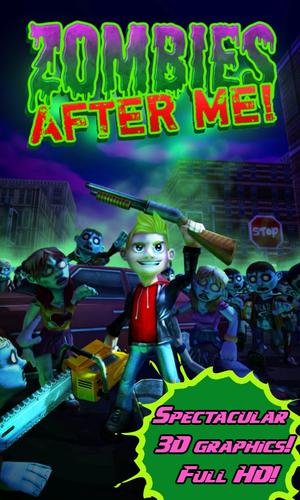 Zombies After Me!